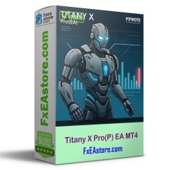 Titany X Pro(P) EA MT4