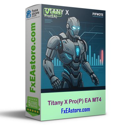 Titany X Pro(P) EA MT4